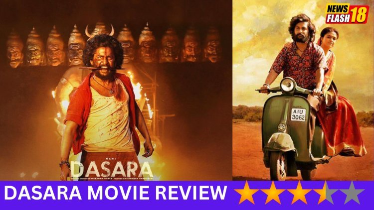 Dasara Movie Review: Nani's Outstanding Performance But Poorly Narrated Film